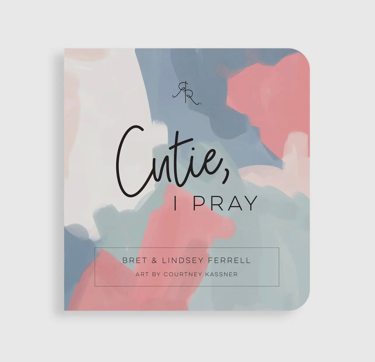 “Cutie, I Pray” Children’s Prayer Book
