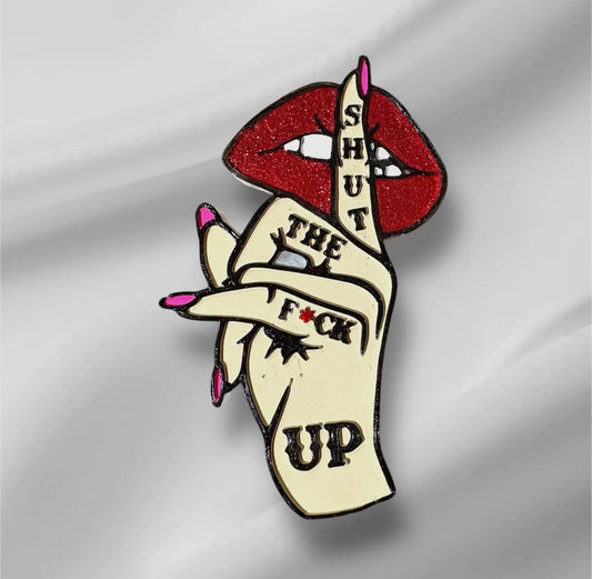 Shut The F*ck Up Freshie