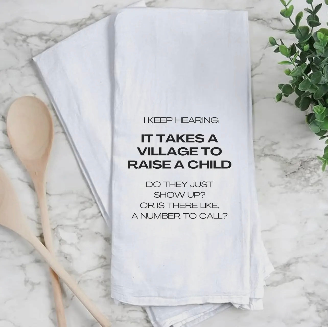 Village To Raise A Child Tea Towel